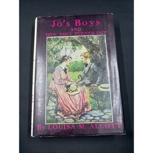 Jo's Boys Louisa May Alcott ‎ 1953 With Dust Jacket